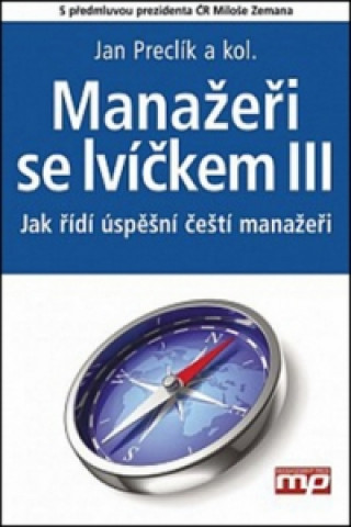 Kniha Manažeři se lvíčkem III Jan Preclík