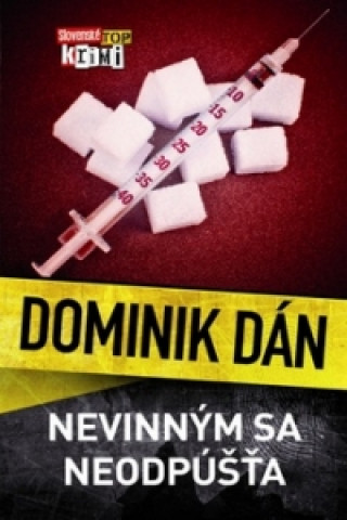 Book Nevinným sa neodpúšťa Dominik Dán