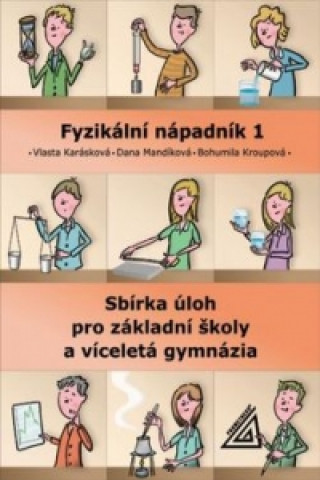 Книга Fyzikální nápadník 1 V. Karásková