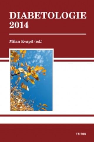Carte Diabetologie 2014 Milan Kvapil