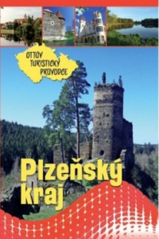 Tiskovina Plzeňský kraj Ottův turistický průvodce 