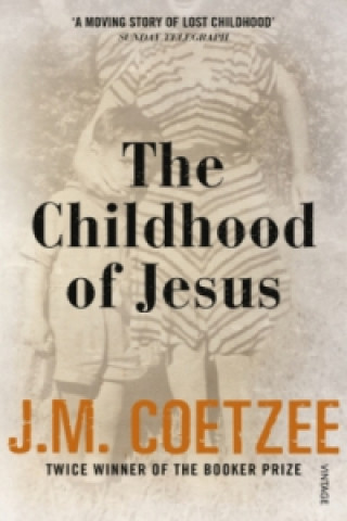 Kniha The Childhood of Jesus J. M. Coetzee