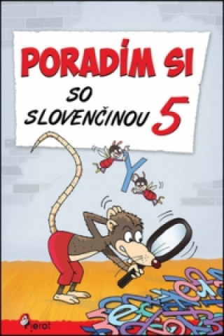 Książka Poradím si so slovenčinou 5 Petr Šulc; Naděžda Rusňáková