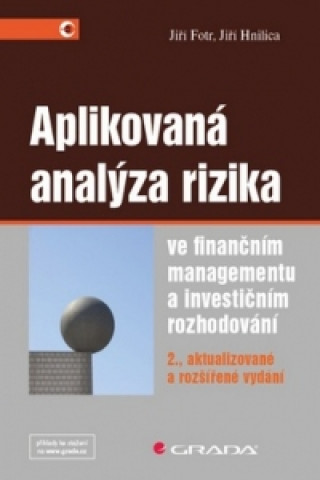 Kniha Aplikovaná analýza rizika Jiří Hnilica; Jiří Fotr