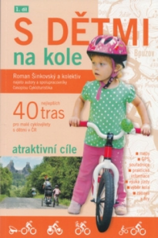 Materiale tipărite S dětmi na kole 1.díl Roman Šinkovský
