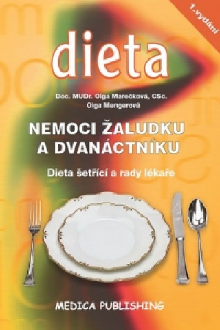 Kniha Nemoci žaludku a dvanáctníku Olga Marečková