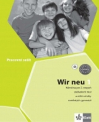 Kniha Wir neu 1 Pracovní sešit neuvedený autor