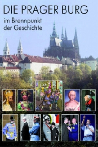 Kniha Die Prager Burg Miloš Pokorný