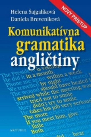 Book Komunikatívna gramatika angličtiny Helena Šajgalíková; Daniela Breveníková