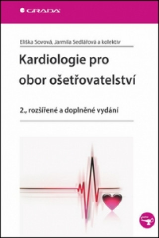 Knjiga Kardiologie pro obor ošetřovatelství Sovová