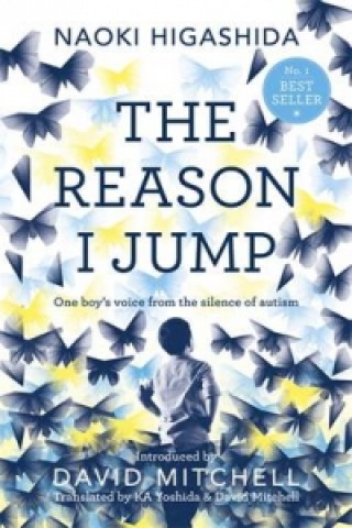 Könyv The Reason I Jump Naoki Higashida