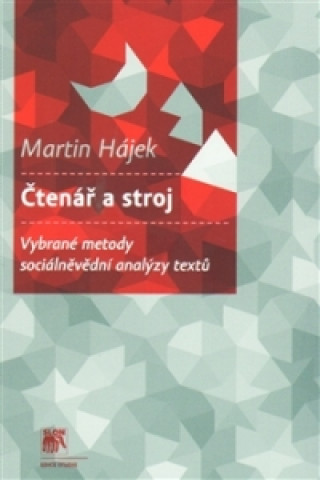 Книга Čtenář a stroj Martin Hájek