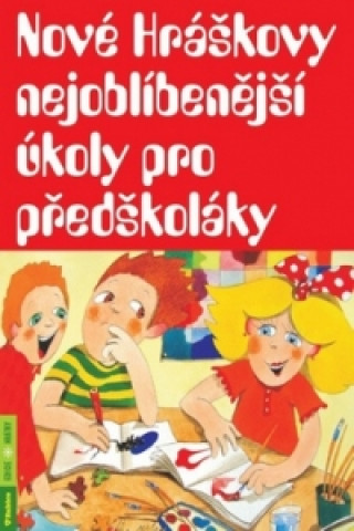 Kniha Nové Hráškovy nejoblíbenější úkoly pro předškoláky Taťána Vargová