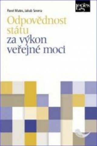 Buch Odpovědnost státu za výkon veřejné moci Jakub Severa