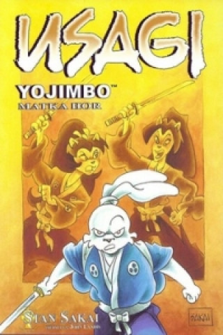 Kniha Usagi Yojimbo Matka hor Stan Sakai