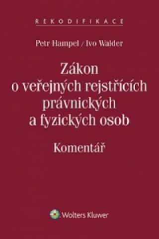 Carte Zákon o veřejných rejstřících právnických a fyzických osob Petr Hampel