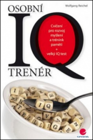 Kniha Osobní IQ trenér Wolfgang Reichel