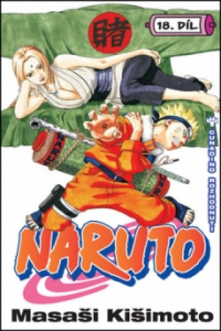 Książka Naruto 18 - Cunadino rozhodnutí Masaši Kišimoto