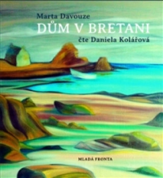 Áudio Dům v Bretani Marta Davouze