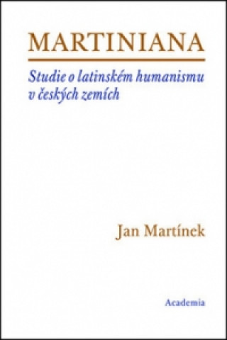 Książka Martiniana J. Martínek