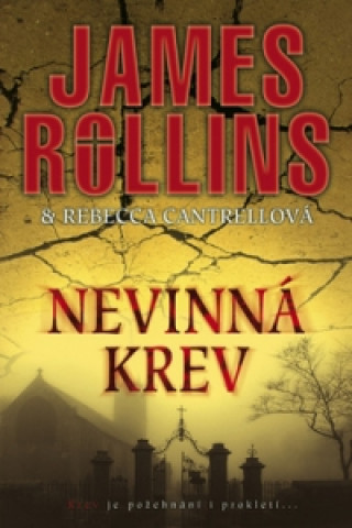 Knjiga Nevinná krev James Rollins
