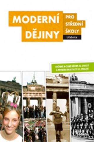 Książka Moderní dějiny pro střední školy Učebnice Didaktis