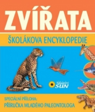 Buch Zvířata školákova encyklopedie neuvedený autor