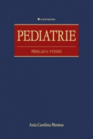 Kniha Pediatrie Carolina Ania Muntau