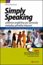 Carte Simply Speaking + CD MP3 Alena Kuzmová