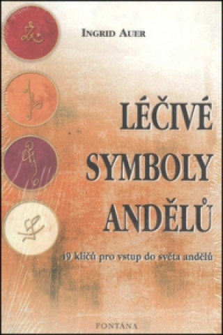 Book Léčivé symboly andělů Ingrid Auer