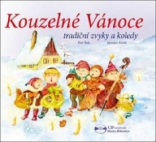 Книга Kouzelné Vánoce + CD Petr Šulc