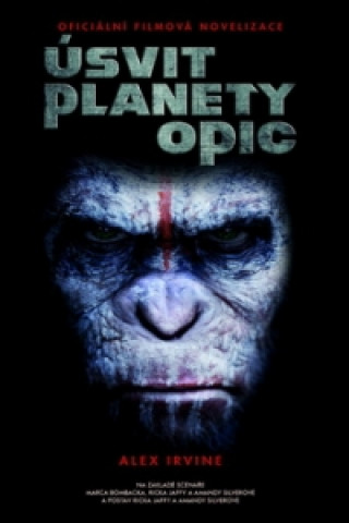 Book Úsvit planety opic Alex Irvine