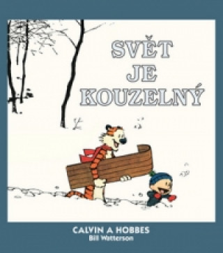 Knjiga Calvin a Hobbes Svět je kouzelný Bill Watterson