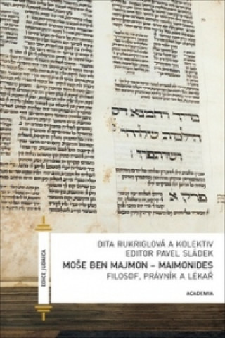Book Moše Ben Majmon - Maimonides Dita Rukriglová