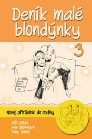 Kniha Deník malé blondýnky 3 Jiří Urban
