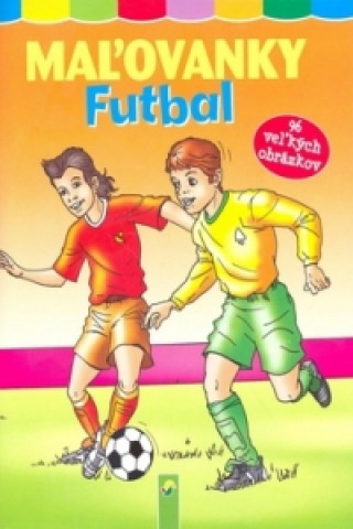 Kniha Maľovanky futbal 