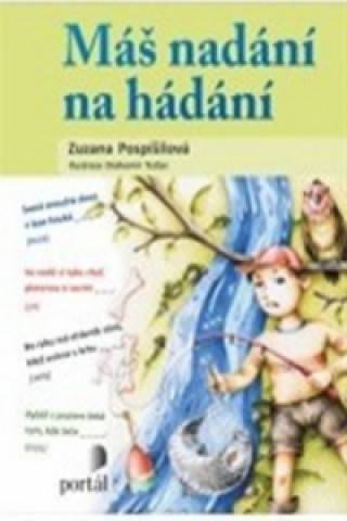 Knjiga Máš nadání na hádání Zuzana Pospíšilová