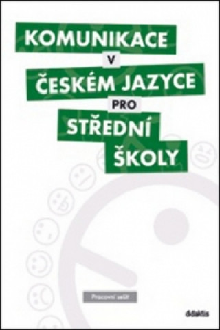 Książka Komunikace v českém jazyce pro střední školy collegium