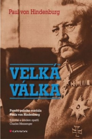 Könyv Velká válka Paul von Hindenburg