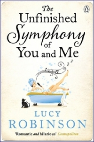 Carte The Unfinished Symphony of You and Me Lucy Robinson