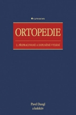 Kniha Ortopedie Pavel Dungl