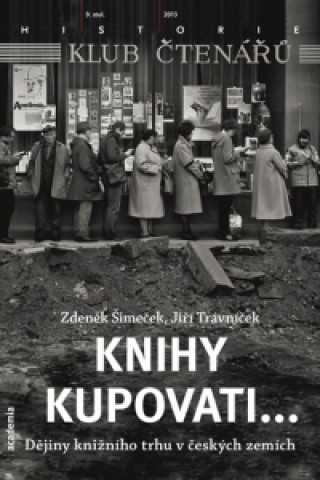 Kniha Knihy kupovati... Jiří Trávníček; Zdeněk Šimeček