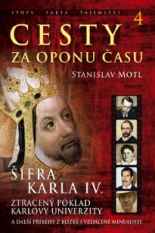 Kniha Cesty za oponu času 4 Stanislav Motl
