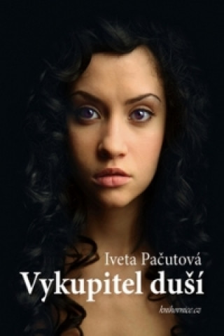 Buch Vykupitel duší Iveta Pačutová