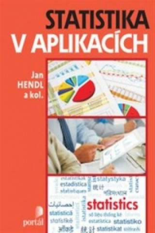 Könyv Statistika v aplikacích Jan Hendl
