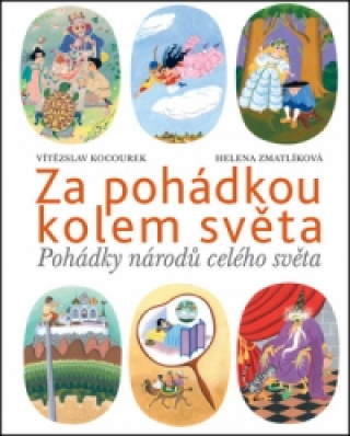 Book Za pohádkou kolem světa Vítězslav Kocourek