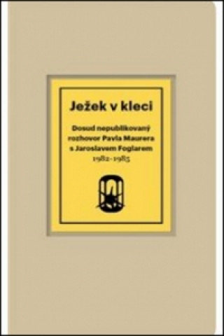 Könyv Ježek v kleci Pavel Maurer
