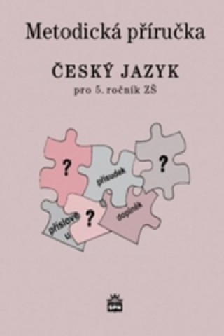 Book Metodická příručka Český jazyk pro 5. ročník ZŠ Buriánková