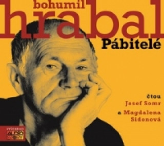 Аудио Pábitelé Bohumil Hrabal