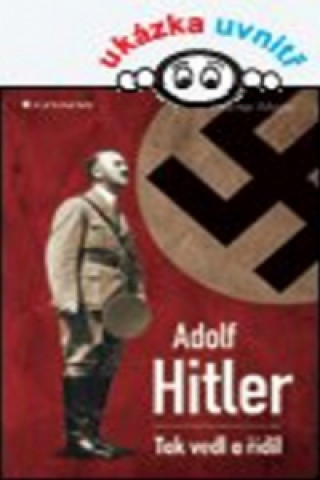Könyv Adolf Hitler Werner Maser